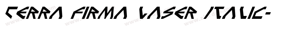 Terra Firma Laser Italic字体转换